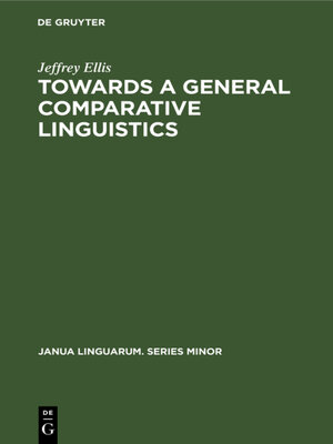 cover image of Towards a General Comparative Linguistics